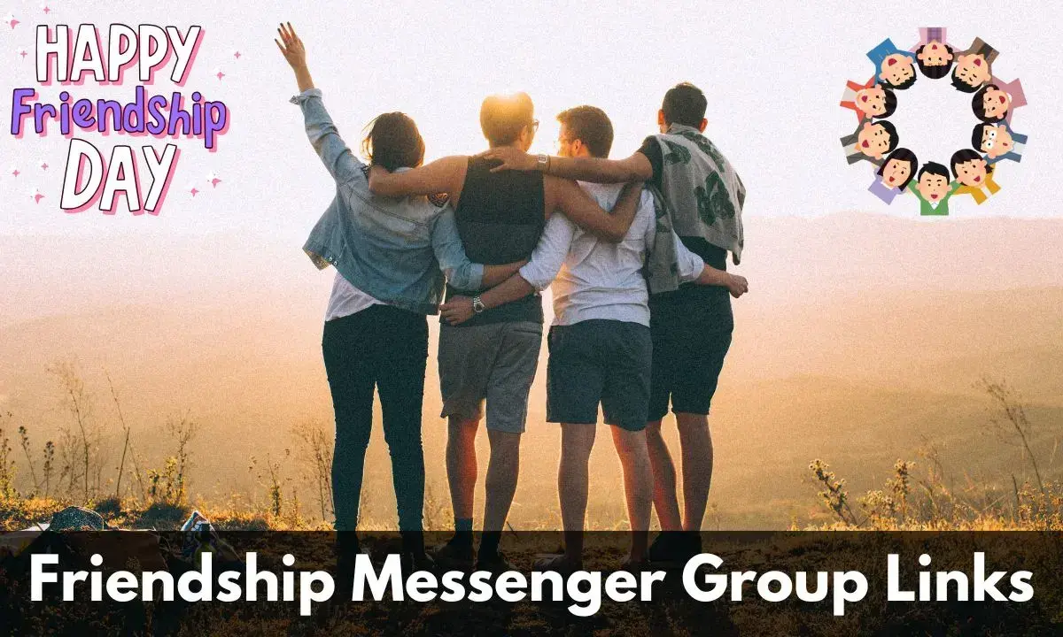 Friendship Messenger Group Links
