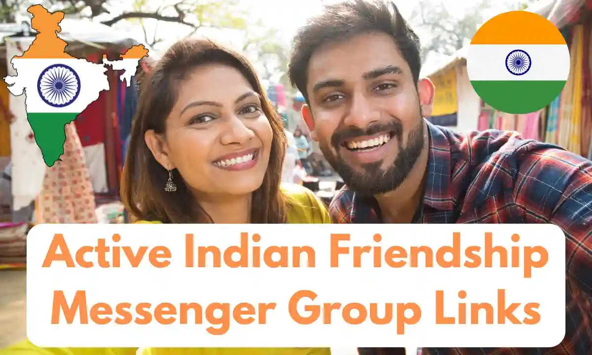 Indian Friendship Messenger Group Links